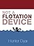 Not A Flotation Device