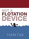 Not A Flotation D...