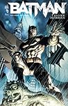 Batman, Tome 1: L...