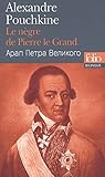 Le nègre de Pierre le Grand
