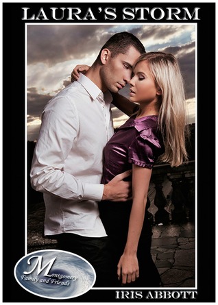 Laura's Storm (Montgomery Family and Friends, #6)