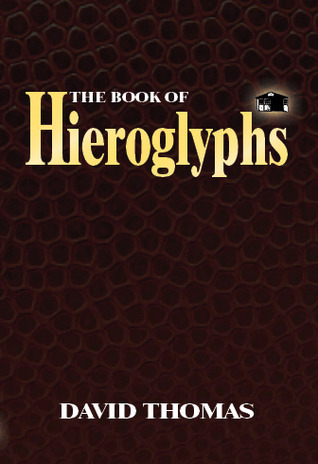 The Book of Hieroglyphs (Hardcover)