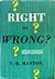 Right or Wrong?