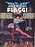 American Flagg!, Vol. 2:  Southern Comfort