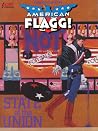 American Flagg!, Vol. 3: State of the Union American Flagg!, Vol. 3: State of the Union