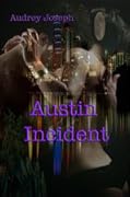 The Austin Incident