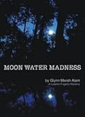 Moon Water Madness