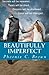 Beautifully Imperfect by Phoenix C. Brown