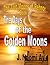 The Days of the Golden Moons (The Two Moons of Rehnor, #5)