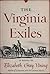The Virginia Exiles