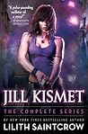 Jill Kismet: The ...