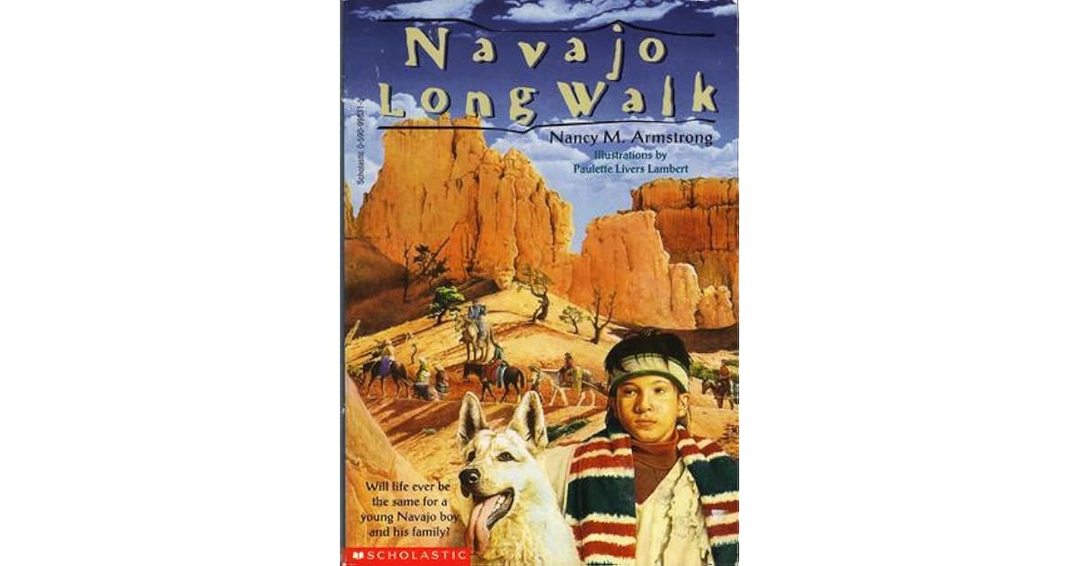 Navajo Long Walk by Nancy M. Armstrong