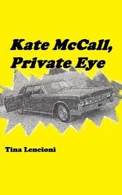Kate McCall, Private Eye (Kate McCall #1)