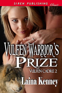 Vulfen Warrior's Prize (Vulfen Cadre, #2)