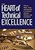 The Heart Of Technical Excellence