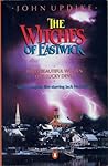 The Witches of Eastwick by John Updike