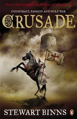 Crusade (Making of England, #2)
