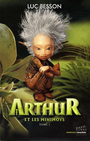Arthur et les Minimoys