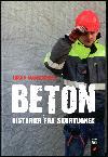 Beton: Historier fra skurvognen (Unknown Binding)