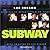 L'Histoire De Subway