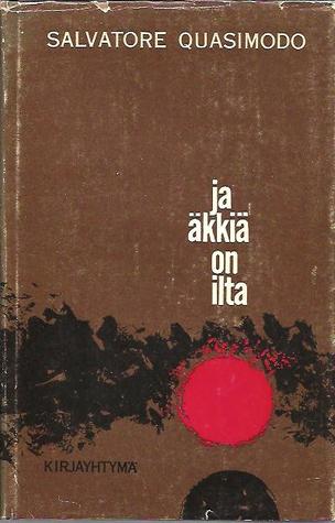 Ja äkkiä on ilta