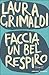Faccia un bel respiro