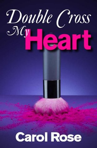 Double-Cross My Heart (Kindle Edition)