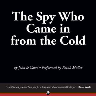 The Spy Who Came in from the Cold