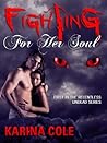 Fighting For Her Soul by Karina Cole