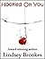 Hooked on You by Lindsey Brookes