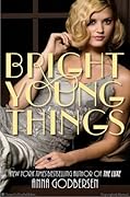 Bright Young Things (Bright Young Things, #1)
