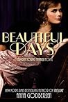 Beautiful Days by Anna Godbersen
