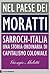 Nel paese dei Moratti. Sarroch-Italia: una storia ordinaria di capitalismo coloniale
