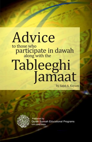 Advice to those who Participate in Dawah along with the Tableeghi Jamaat