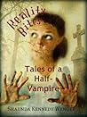 Reality Bites by Shaunda Kennedy Wenger