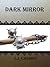 Dark Mirror