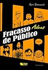 Fracasso de Público: Adeus
