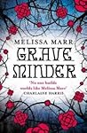 Graveminder by Melissa Marr