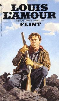Flint By Louis L Amour