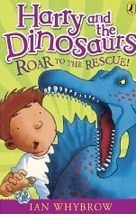 Harry and the Dinosaurs: Roar to the Rescue! (Kindle Edition)