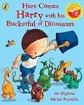 Here Comes Harry with His Bucketful of Dinosaurs