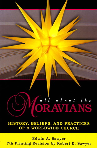 All About the Moravians (2000 Reprint Edition)