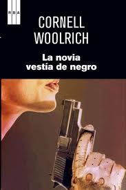 Portada de La novia vestía de negro, de Cornell Woolrich