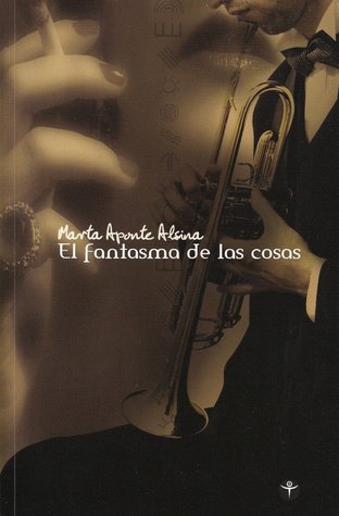 El fantasma de las cosas (Kindle Edition)