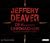 Der gehetzte Uhrmacher by Jeffery Deaver Der gehetzte Uhrmacher by Jeffery Deaver