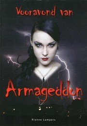Vooravond van Armageddon (Kronieken van de nieuwe tijd, #2)