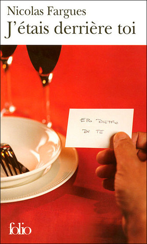 J'étais derrière toi