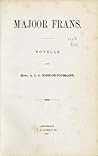 Majoor Frans by A.L.G. Bosboom-Toussaint