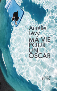 ma vie pour un oscar