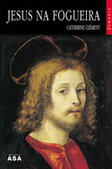 Jesus na Fogueira (Paperback)